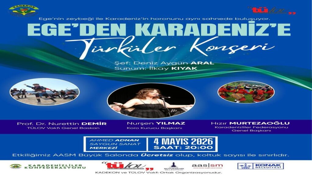 KARADENİZ KONFEDERASYONU KADEKON’DAN KARADENİZ KONSERİ