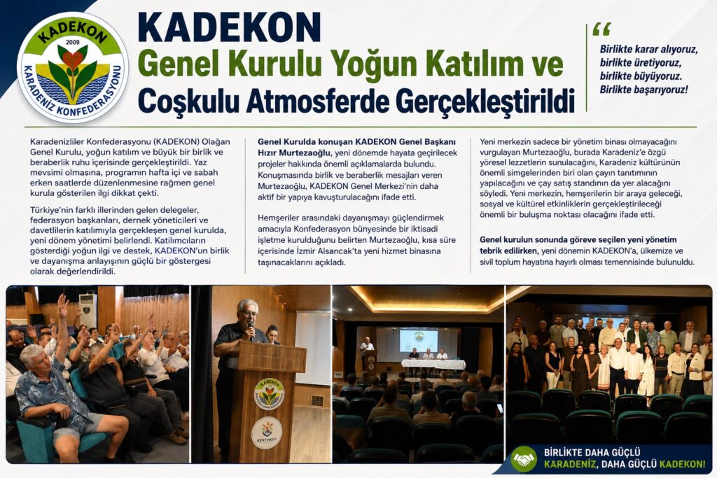 KADEKON Genel Kurulu Yoğun Katılım ve Coşkulu Atmosferde Gerçekleştirildi