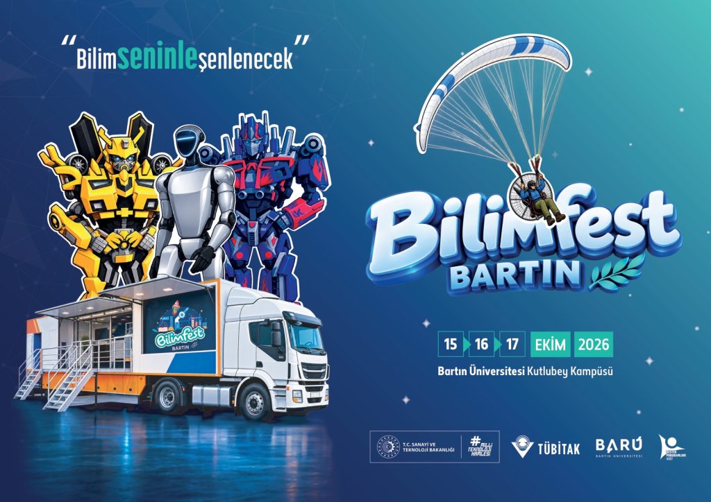 Bartın TSO’nun Sponsorları Arasında Yer Aldığı BİLİMFEST BARTIN 15-17 Ekim’de Gerçekleştirilecek